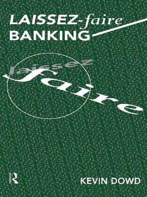 cover image of Laissez Faire Banking